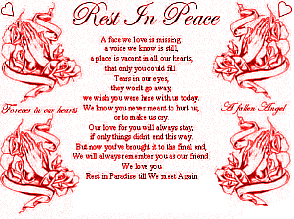 rest in peace poems for friend. rest in peace poem Pictures,