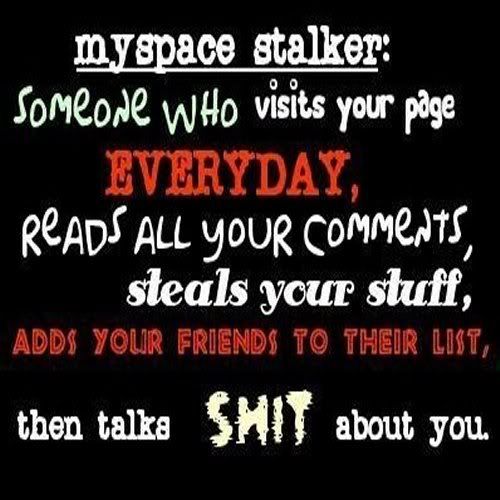 Myspace Stalker Pictures, Images and Photos