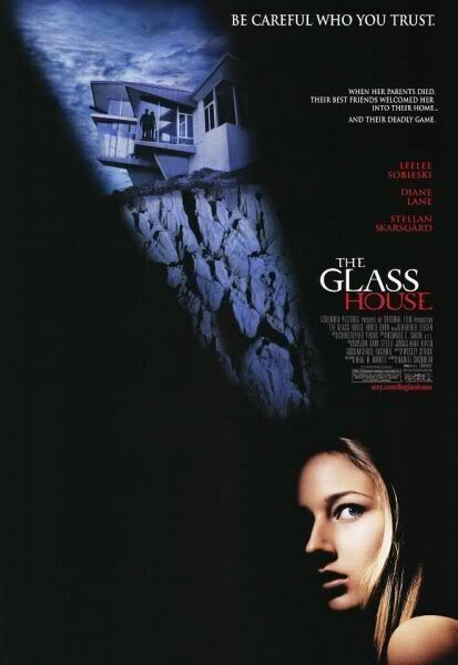 http://i41.photobucket.com/albums/e289/WillRiker/Movie%20Posters/glass_house.jpg http://i41.photobucket.com/albums/e289/WillRiker/Movie%20Posters/glass_house.jpg