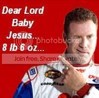 Ricky-Bobby.jpg Dear Baby Jesus image by boombody
